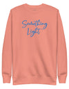 SLC™ Premium Ladies Sweatshirt-Something Light Clothing
